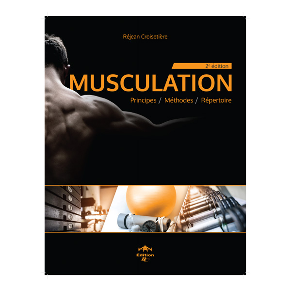Livre "Musculation et principes d'entraînement - 2e édition"
